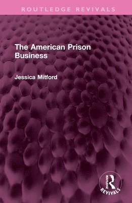 The American Prison Business 1