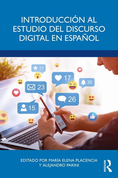 María Elena Placencia, Alejandro Parini - Introducción al estudio del discurso digital en español, Häftad