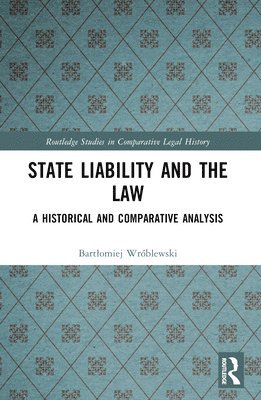 State Liability and the Law 1