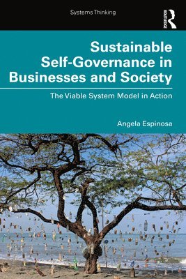 Sustainable Self-Governance in Businesses and Society 1