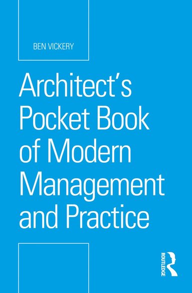 bokomslag Architects Pocket Book of Modern Management and Practice