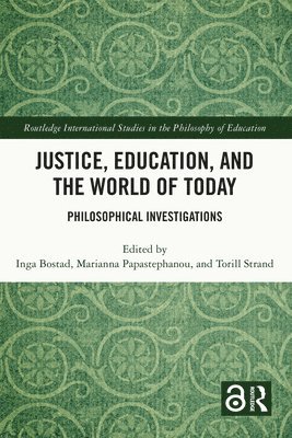 Justice, Education, and the World of Today 1