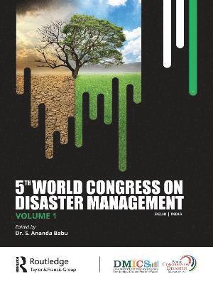 bokomslag 5th World Congress on Disaster Management: Volume I