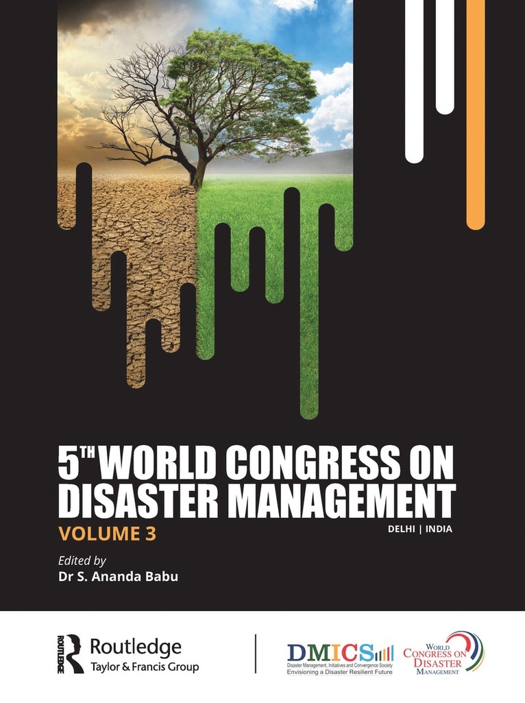 5th World Congress on Disaster Management: Volume III 1