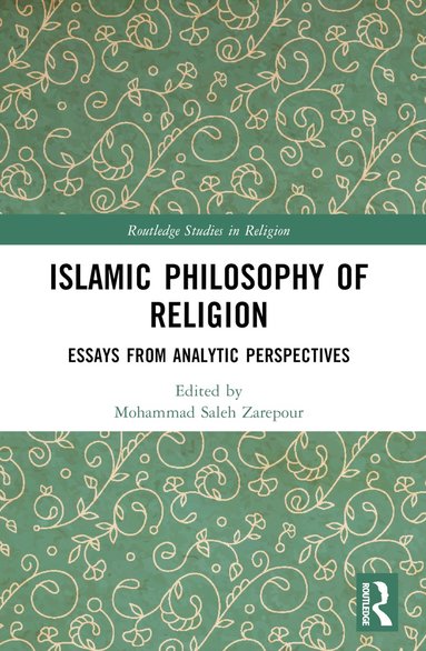 bokomslag Islamic Philosophy of Religion