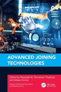 bokomslag Advanced Joining Technologies