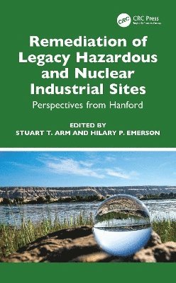 bokomslag Remediation of Legacy Hazardous and Nuclear Industrial Sites