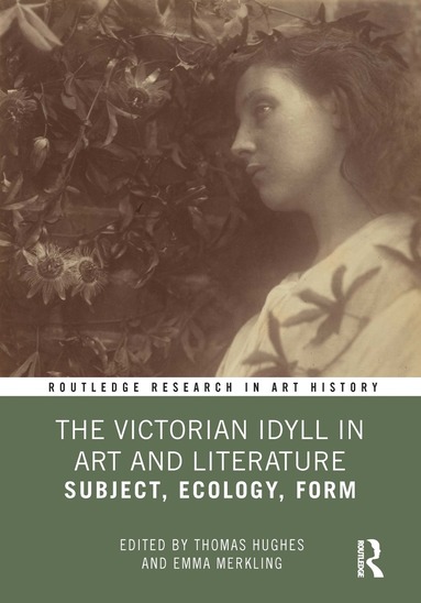 bokomslag Victorian Idyll in Art and Literature