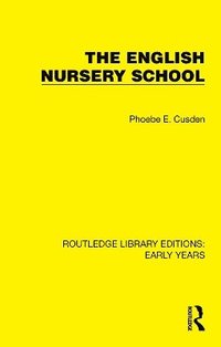 bokomslag The English Nursery School