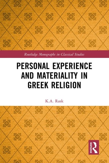 bokomslag Personal Experience and Materiality in Greek Religion