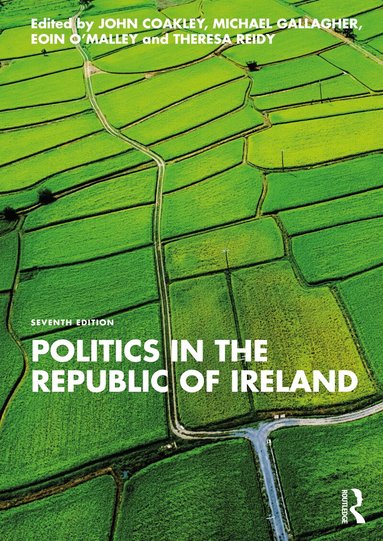 John Coakley, Michael Gallagher, Eoin O'Malley, Theresa Reidy - Politics in the Republic of Ireland, Häftad
