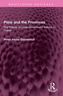 bokomslag Paris and the Provinces