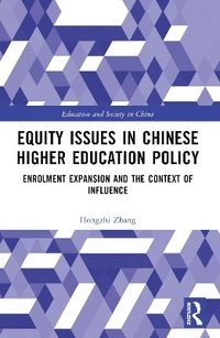 bokomslag Equity Issues in Chinese Higher Education Policy