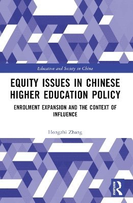 bokomslag Equity Issues in Chinese Higher Education Policy