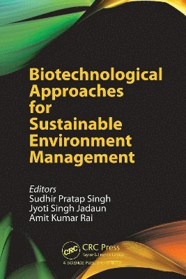 bokomslag Biotechnological Approaches for Sustainable Environment Management