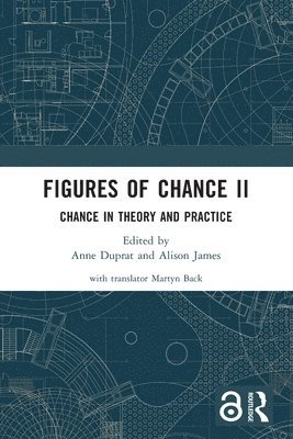Anne Duprat, Alison James - Figures of Chance II, Häftad