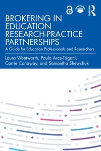 bokomslag Brokering in Education Research-Practice Partnerships