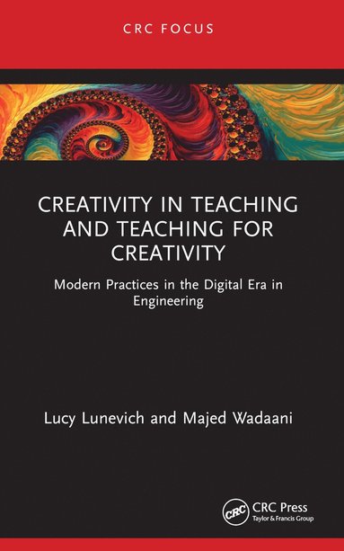 bokomslag Creativity in Teaching and Teaching for Creativity