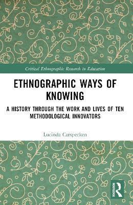 bokomslag Ethnographic Ways of Knowing