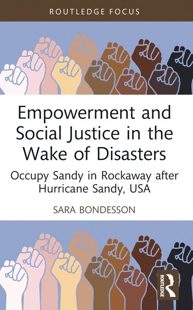 bokomslag Empowerment and Social Justice in the Wake of Disasters