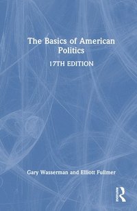 bokomslag The Basics of  American Politics