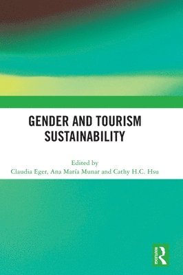 bokomslag Gender and Tourism Sustainability