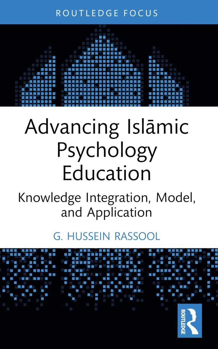 G. Hussein Rassool, Australia) Rassool, G. Hussein (Charles Sturt University - Advancing Islāmic Psychology Education, Häftad