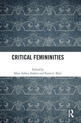 Critical Femininities 1