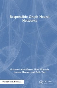 bokomslag Responsible Graph Neural Networks