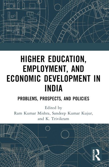 bokomslag Higher Education, Employment, and Economic Development in India