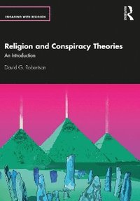bokomslag Religion and Conspiracy Theories