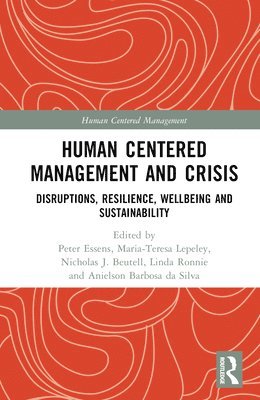 bokomslag Human Centered Management and Crisis
