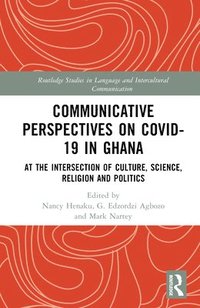bokomslag Communicative Perspectives on COVID-19 in Ghana