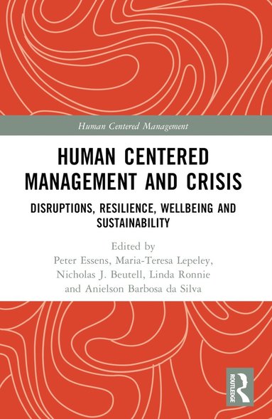 bokomslag Human Centered Management and Crisis