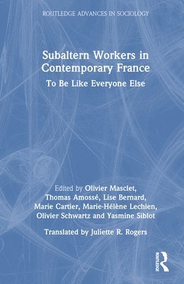 Subaltern Workers in Contemporary France 1