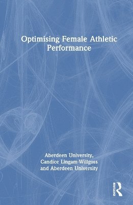Optimising Female Athletic Performance 1