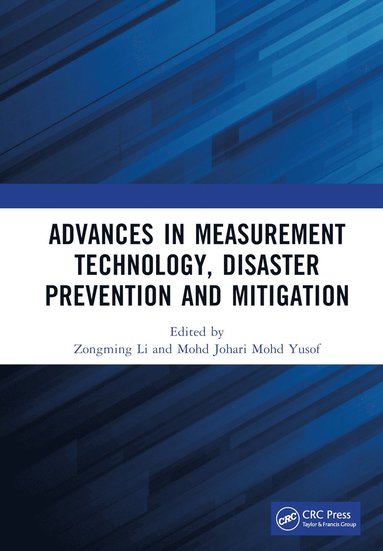 bokomslag Advances in Measurement Technology, Disaster Prevention and Mitigation