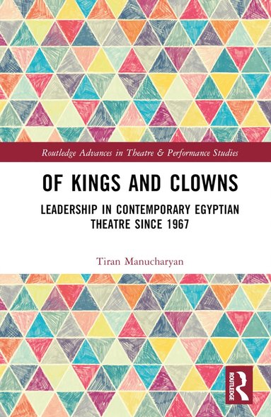 bokomslag Of Kings and Clowns