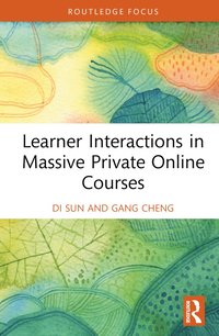 bokomslag Learner Interactions in Massive Private Online Courses