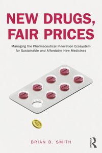 bokomslag New Drugs, Fair Prices
