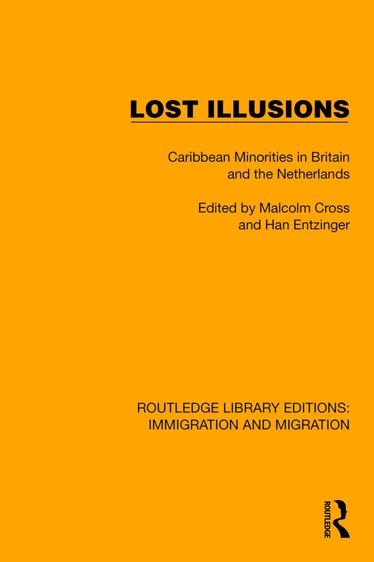 Malcolm Cross, Han Entzinger - Lost Illusions, Inbunden