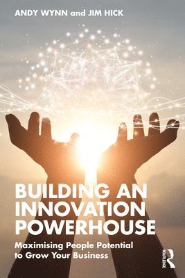 Building an Innovation Powerhouse 1