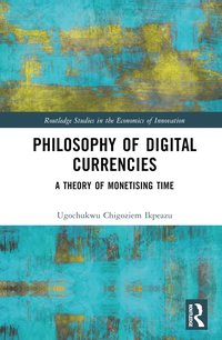 bokomslag Philosophy of Digital Currencies