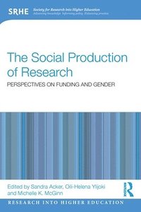 bokomslag The Social Production of Research