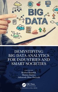 bokomslag Demystifying Big Data Analytics for Industries and Smart Societies