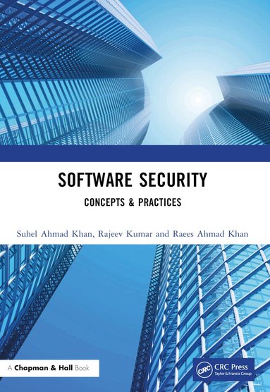 Suhel Ahmad Khan, Rajeev Kumar, Raees Ahmad Khan - Software Security, Häftad