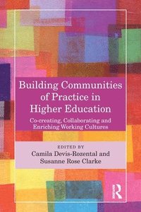 bokomslag Building Communities of Practice in Higher Education
