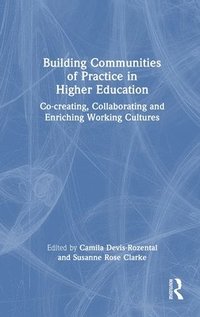 bokomslag Building Communities of Practice in Higher Education