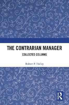 The Contrarian Manager 1
