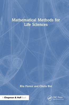 Mathematical Methods for Life Sciences 1